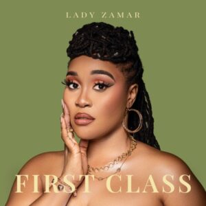 Lady Zamar — First Class
